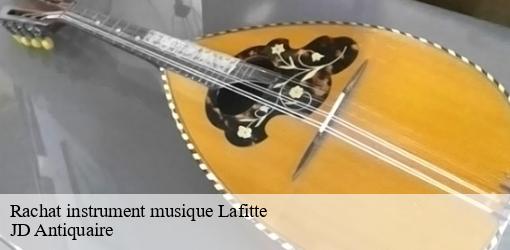 Rachat instrument musique lafitte-82100 JD Antiquaire