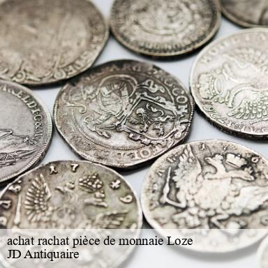 achat rachat pièce de monnaie loze-82160 JD Antiquaire