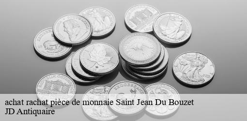 achat rachat pièce de monnaie saint-jean-du-bouzet-82120 JD Antiquaire